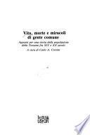 Vita, morte e miracoli di gente comune