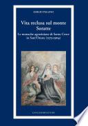 Vita reclusa sul monte Soratte