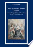Vita reclusa sul monte Soratte