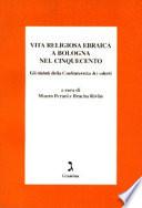Vita religiosa ebraica a Bologna nel Cinquecento