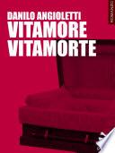 Vitamore Vitamorte