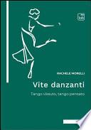 Vite danzanti
