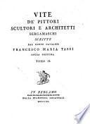 Vite de' pittori, scultori e archittetti Bergamaschi