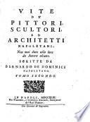Vite de'pittori, scultori ed architetti Napoletani non mai date alla luce