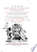Vite de' santi e beati fiorentini scritte dal dottor Giuseppe Maria Brocchi sacerdote e accademico fiorentino protonotario apostolico, e rettore del seminario di Firenze. Dedicate all'eminentiss. e reverendiss. principe il signor cardinale Neri Maria Corsini