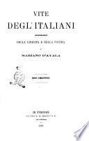 Vite degl'Italiani benemeriti della libertà e della patria di Mariano D'Ayala