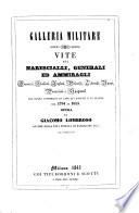 Vite dei marescialli, generali ed ammiragli francesi, italiani, inglesi, polacchi, tedeschi, russi, prussiani e spagnoli che hanno comandato in capo gli eserciti e le flotte dal 1794 al 1815