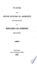 Vite dei pittori, scultori ed architetti napoletani di Bernardo de Dominici
