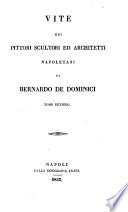 Vite dei pittori, scultori ed architetti napoletani