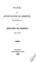 Vite dei pittori scultori ed architetti napoletani