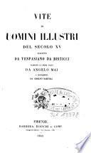 Vite di uomini illustri del secolo XV