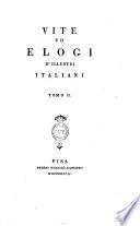 Vite ed elogi d'illustri italiani tomo 1. [-3.]