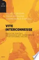 Vite interconnesse