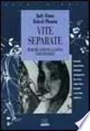 Vite separate. Perché i fratelli sono così diversi?