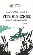 Vite silenziose. Storie di gente intorno al Po