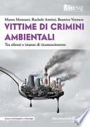 Vittime di crimini ambientali. Tra silenzi e istanze di riconoscimento
