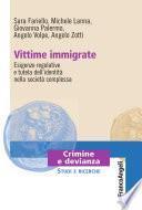 Vittime immigrate. Esigenze regolative e tutela dell'identità nella società complessa