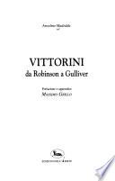 Vittorini da Robinson a Gulliver