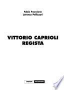 Vittorio Caprioli, regista