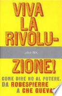 Viva la rivoluzione