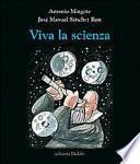 Viva la scienza