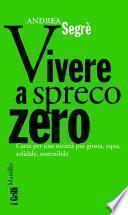 Vivere a spreco zero