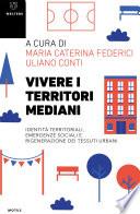 Vivere i territori mediani