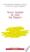 Vivere insieme la cena del Signore