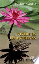 Vivere la benevolenza