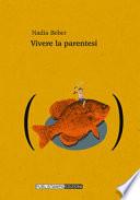 Vivere la parentesi