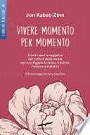 Vivere momento per momento