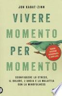Vivere momento per momento
