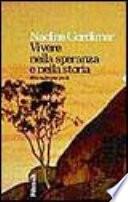 Vivere nella speranza e nella storia. Note dal nostro secolo