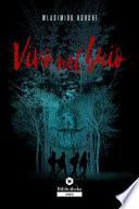 Vivo nel buio