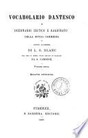 Vocabolario Dantesco o dizionario critico e ragionato della Divina Commedia di Dante Allighieri