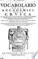 Vocabolario degli accademici della Crusca