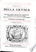 Vocabolario degli Accademici della Crusca, in quest'ultima edizione riveduto e ampliato (etc.)
