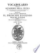 Vocabolario degli Accademici della Crusca oltre le giunte fatteci finora, cresciuto d'assai migliaja di voci e modi de' classici, le piu trovate da veronesi ... Tomo primo [-settimo]