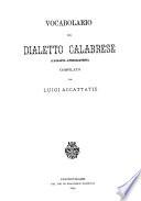 Vocabolario del dialetto calabrese (casalino-apriglianese)