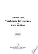 Vocabolario del veneziano di Carlo Goldoni