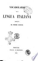 Vocabolario della lingua italiana compilato da Pietro Fanfani