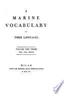 Vocabolario di Marina in tre lingue. Eng., Fr. and Ital