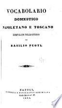 Vocabolario domestico napoletano e toscano, compilato nello studio di Basilio Puoti