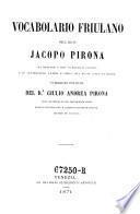 Vocabolario Friulano dell'abate Jacopo Pirona
