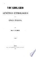 Vocabolario genetico-etimologico della lingua italiana