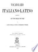 Vocabolario italiano-latino compilato ad uso delle scuole da Luigi Della Noce e Federico Torre