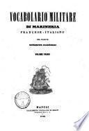 Vocabolario militare di marineria francese-italiano