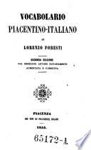 Vocabolario Piacentino Italiano. 2. ed. aumentata e corr