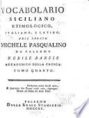 Vocabolario siciliano etimologico, italiano e latino