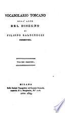 Vocabolario Toscano dell' arte del disegno ... , Volume secondo